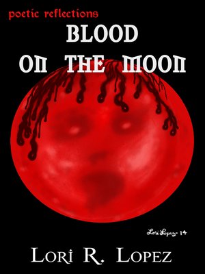 cover image of Blood On The Moon